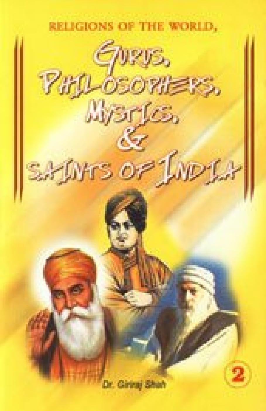 Religions Of The World Gurus, Philosophers, Mystics & Saints Of India Religion & Esotericism