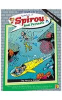 The Moray's Hideout (Adventures of Spirou and Fantasio, #9) Franquin book