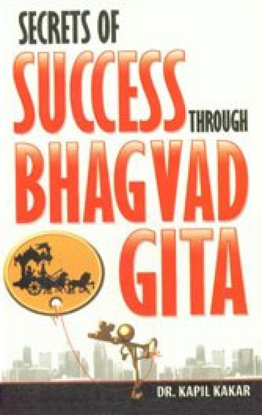 Secrets of Success Through Bhagwadgita Religion & Esotericism