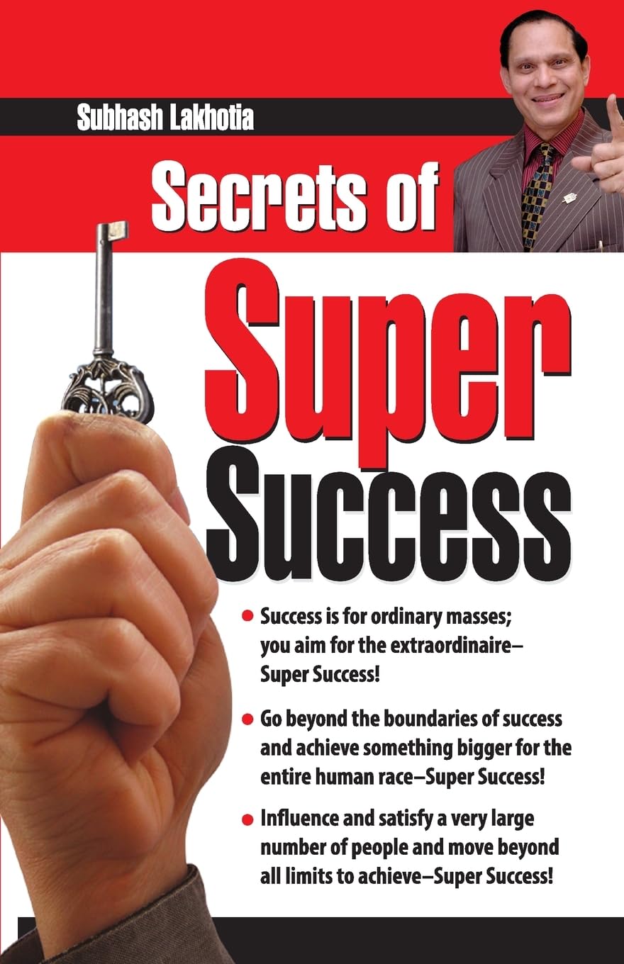 Secrets of Super Success Business, Finance & Career