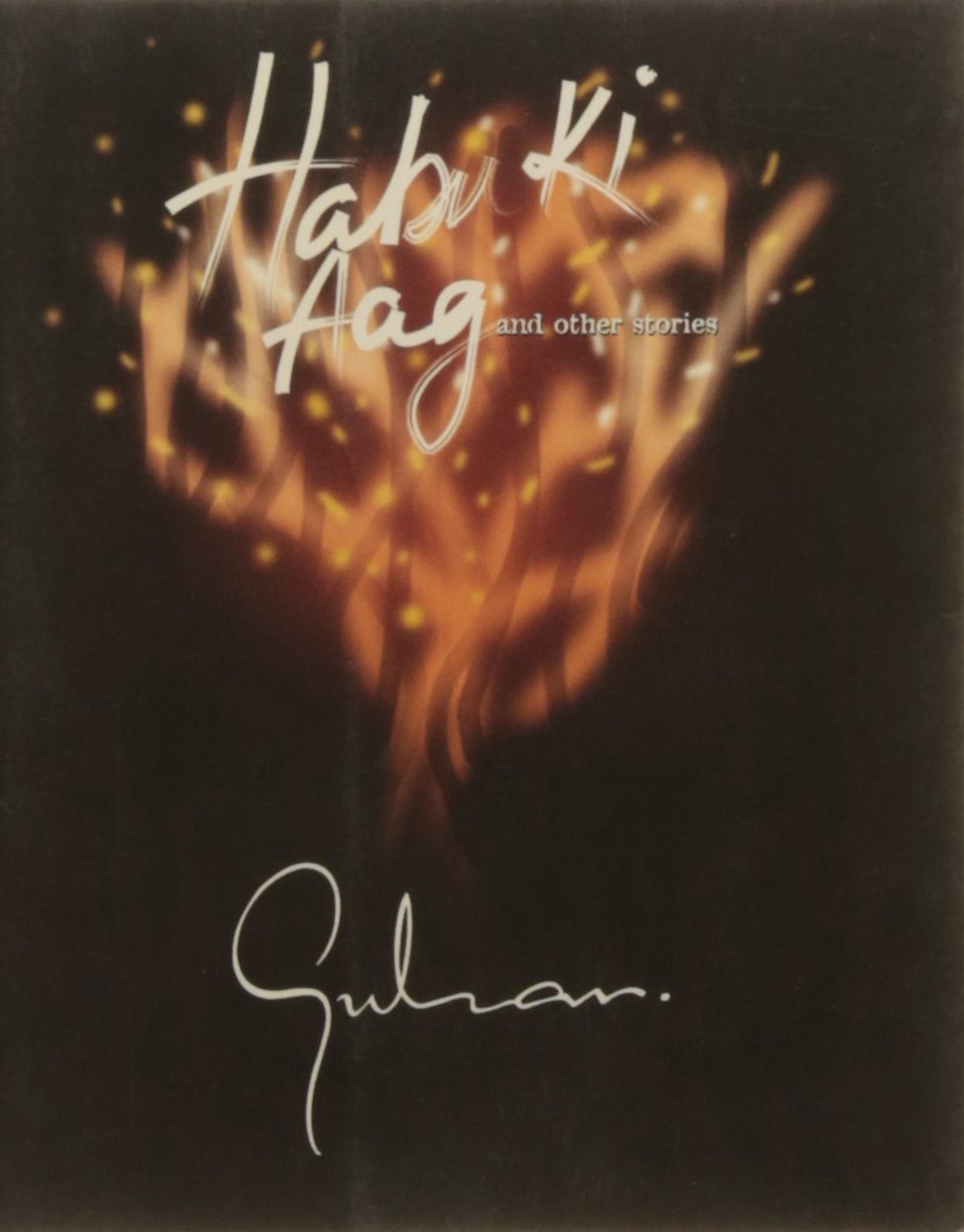 Habu Ki Aag And Other Stories Gulzar Books