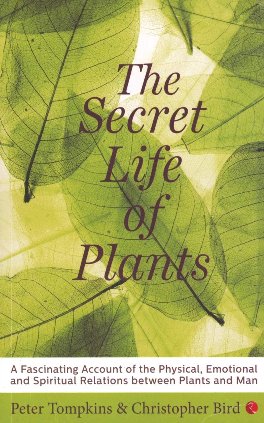 The Secret Life of Plants Contemporary literature
