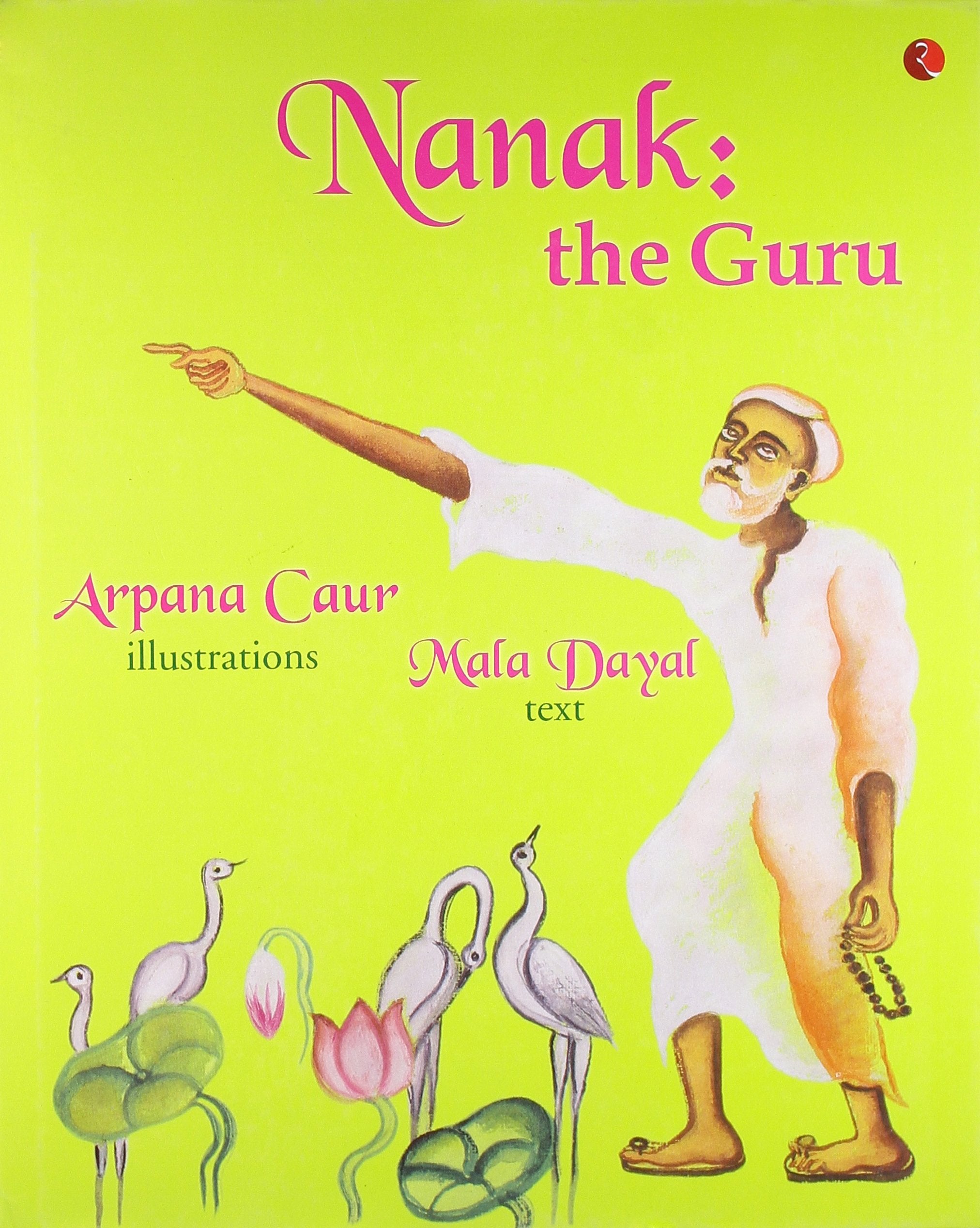 Nanak: The Guru Philosophy
