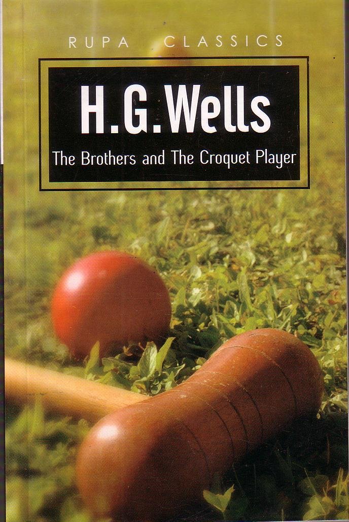 The Brothers and the Croquet Player Fantasy & Sci-Fi
