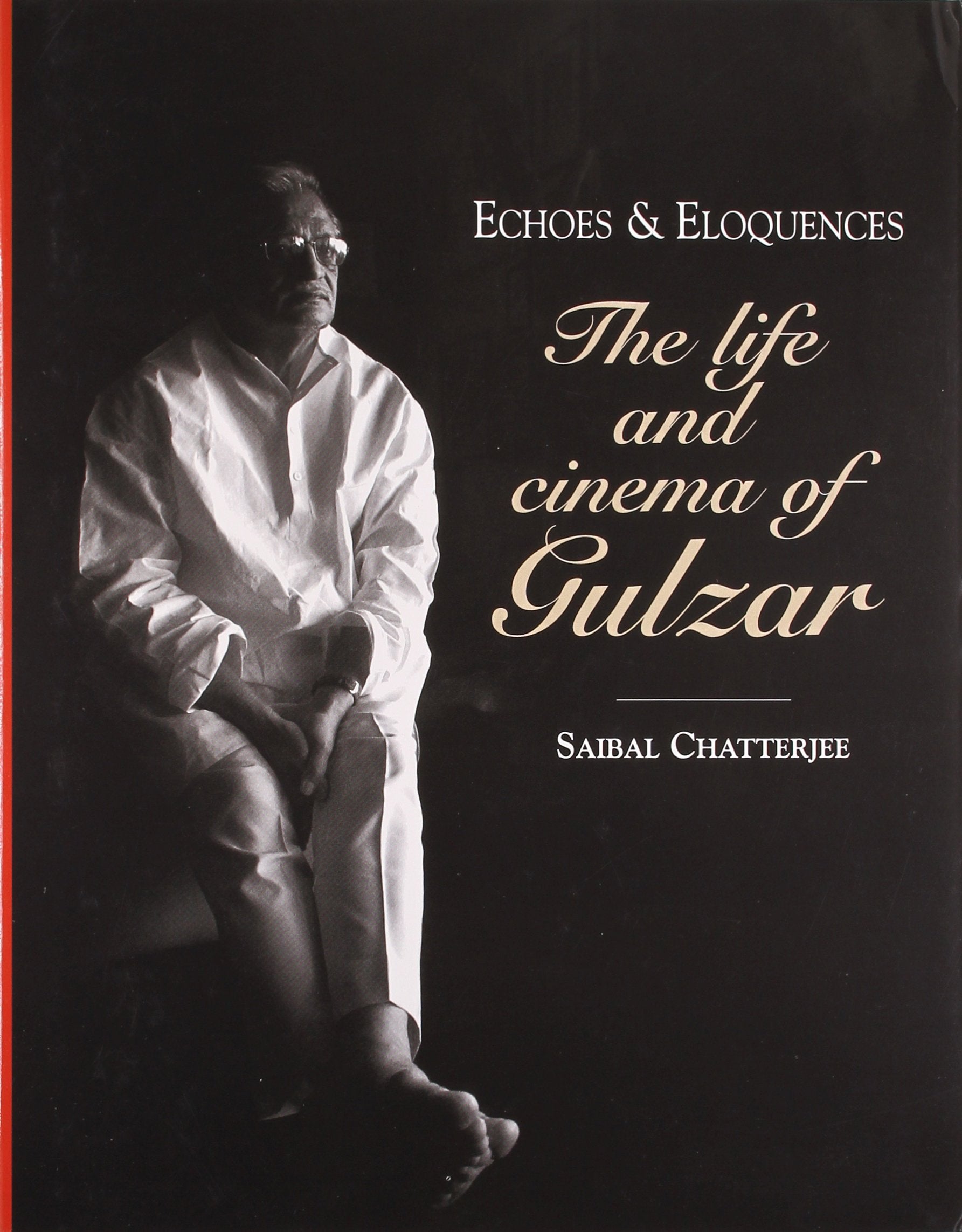Echoes and Eloquences: Life and Cinema of Gulzar Memories