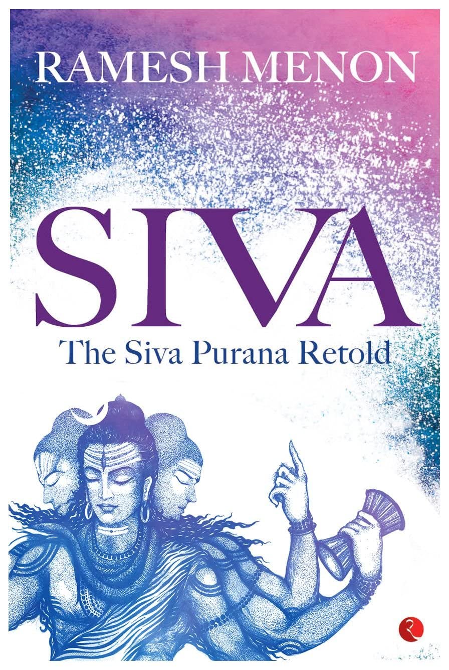 Siva: The Siva Purana Retold Religion & Esotericism