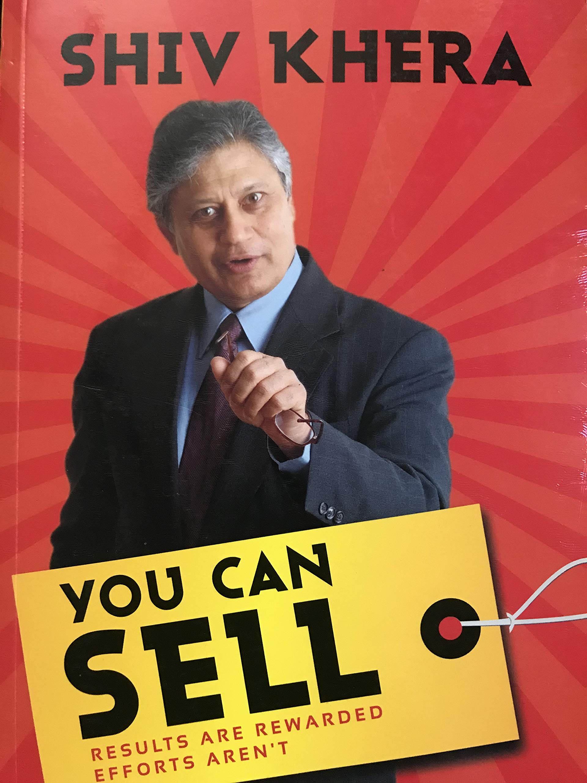 You Can Sell: Results are Rewarded, Efforts Aren't book