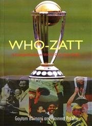 Who-Zatt: A Comprehensive World Cup Quiz Book Books