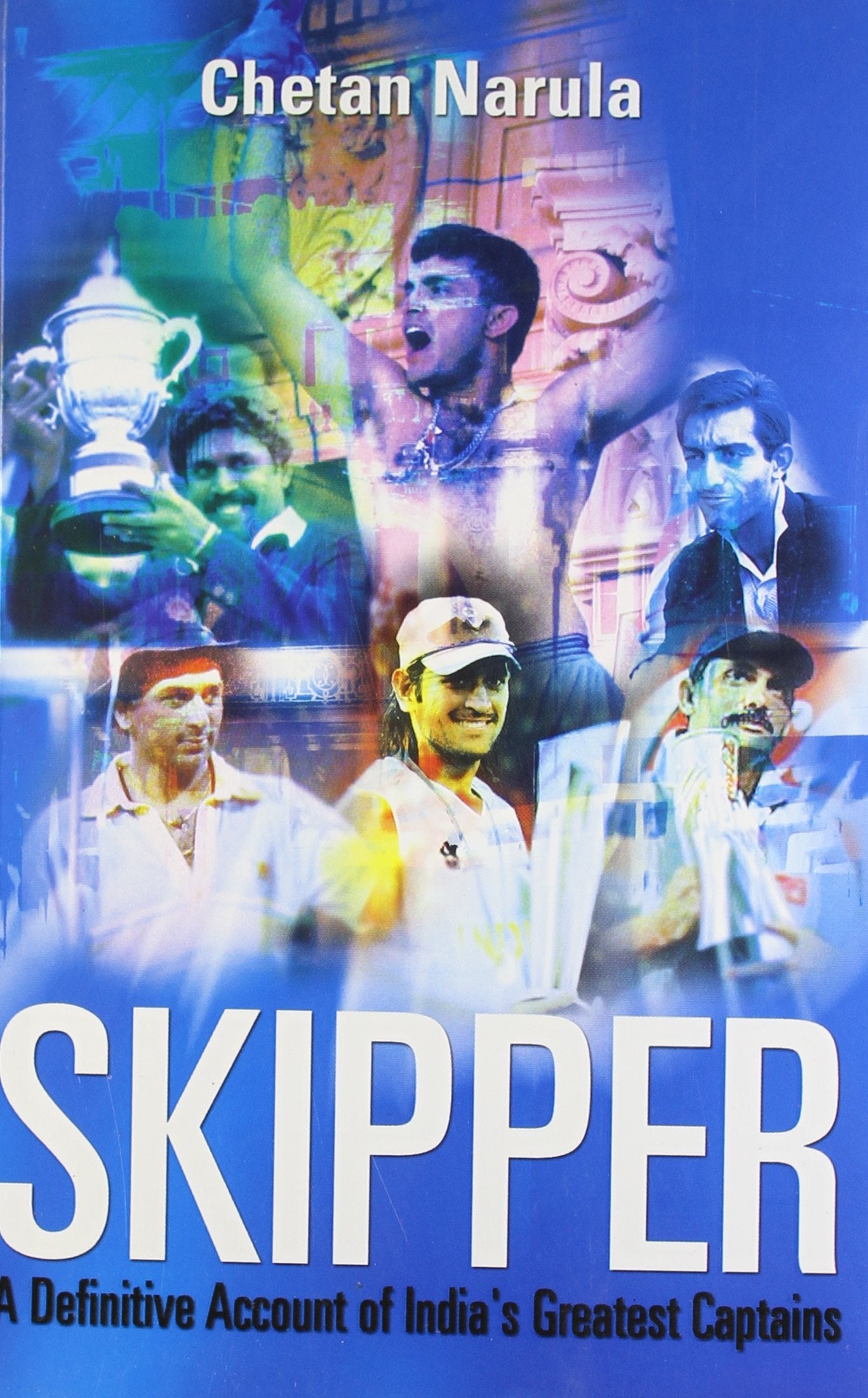 Skipper: A Definitive Account of India's Greatest Captains Leisure & Fun