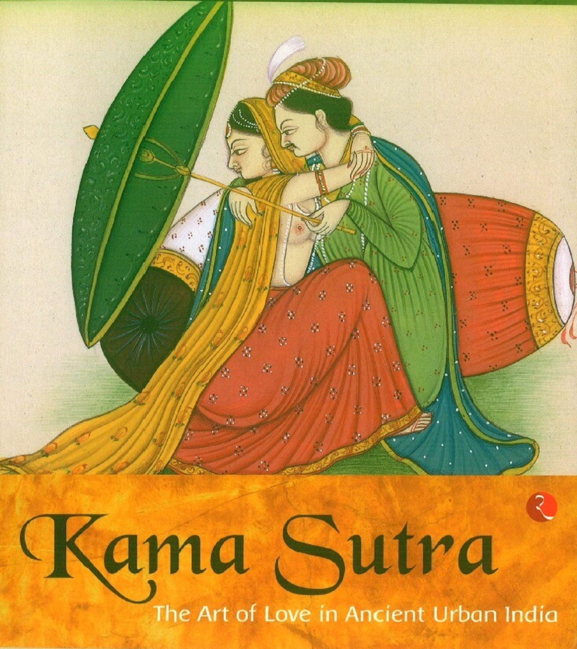 Kamasutra: The Art of Love in Ancient Urban India book