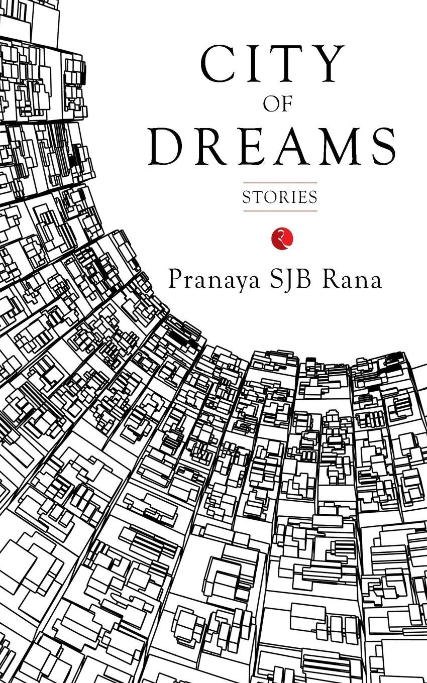 City of Dreams: Stories book