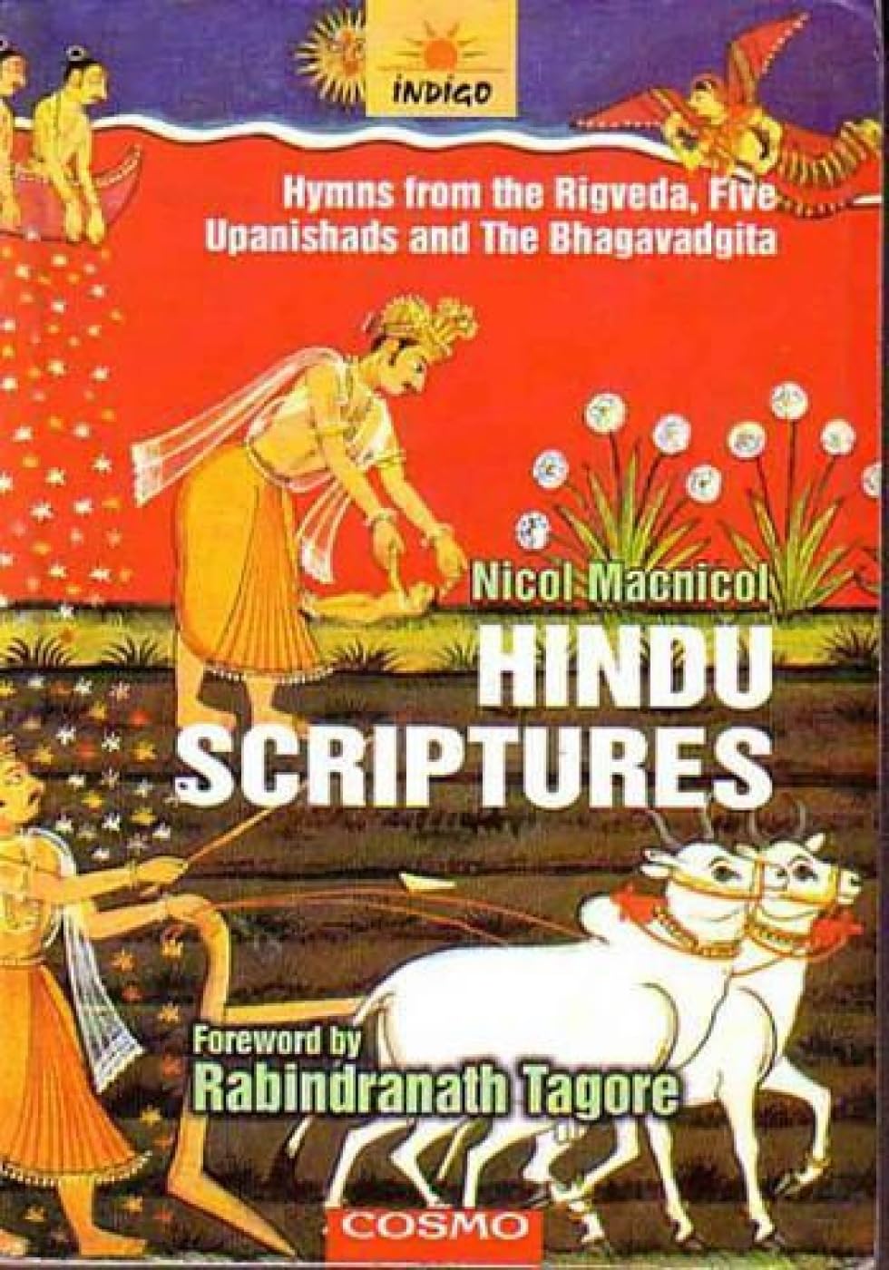 Hindu Scriptures: Hymns from the Rigveda, Five Upanishads and the Bhagvadagita Religion & Esotericism