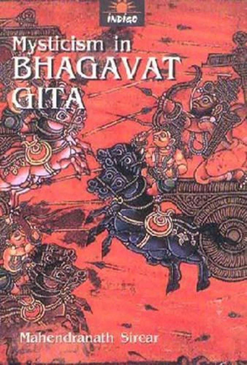 Mysticism in Bhagavat Gita Religion & Esotericism