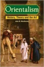Orientalism: History, Theory and the Arts Books