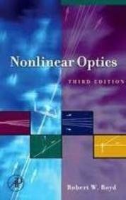 NONLINEAR OPTICS, 3RD EDITION Books