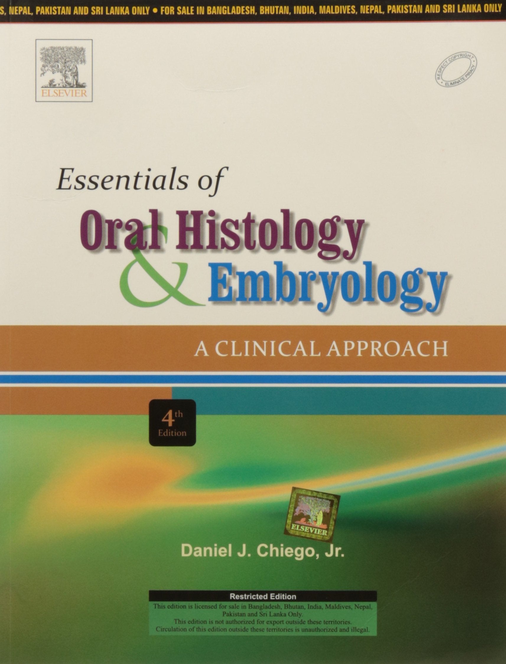 Essentials of Oral Histology and Embryology: A Clinical Approach Medicine