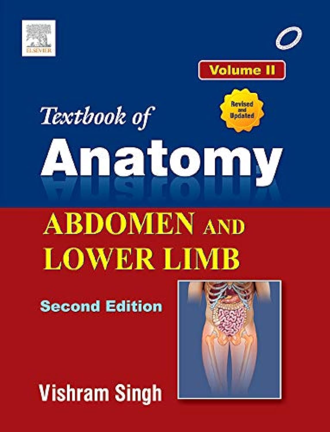 Textbook of Anatomy Abdomen and Lower Limb; Volume II Medicine