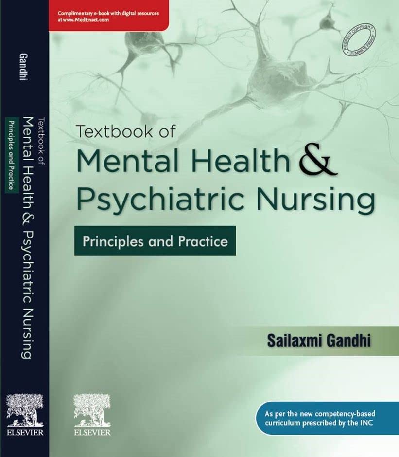 Textbook of Mental Health and Psychiatric Nursing: Principles and Practice Medicine