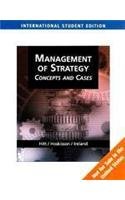 The Management of Strategy : Concepts and Cases, International Edition Michael Hitt; Robert Hiskisson and Duane Ireland Books