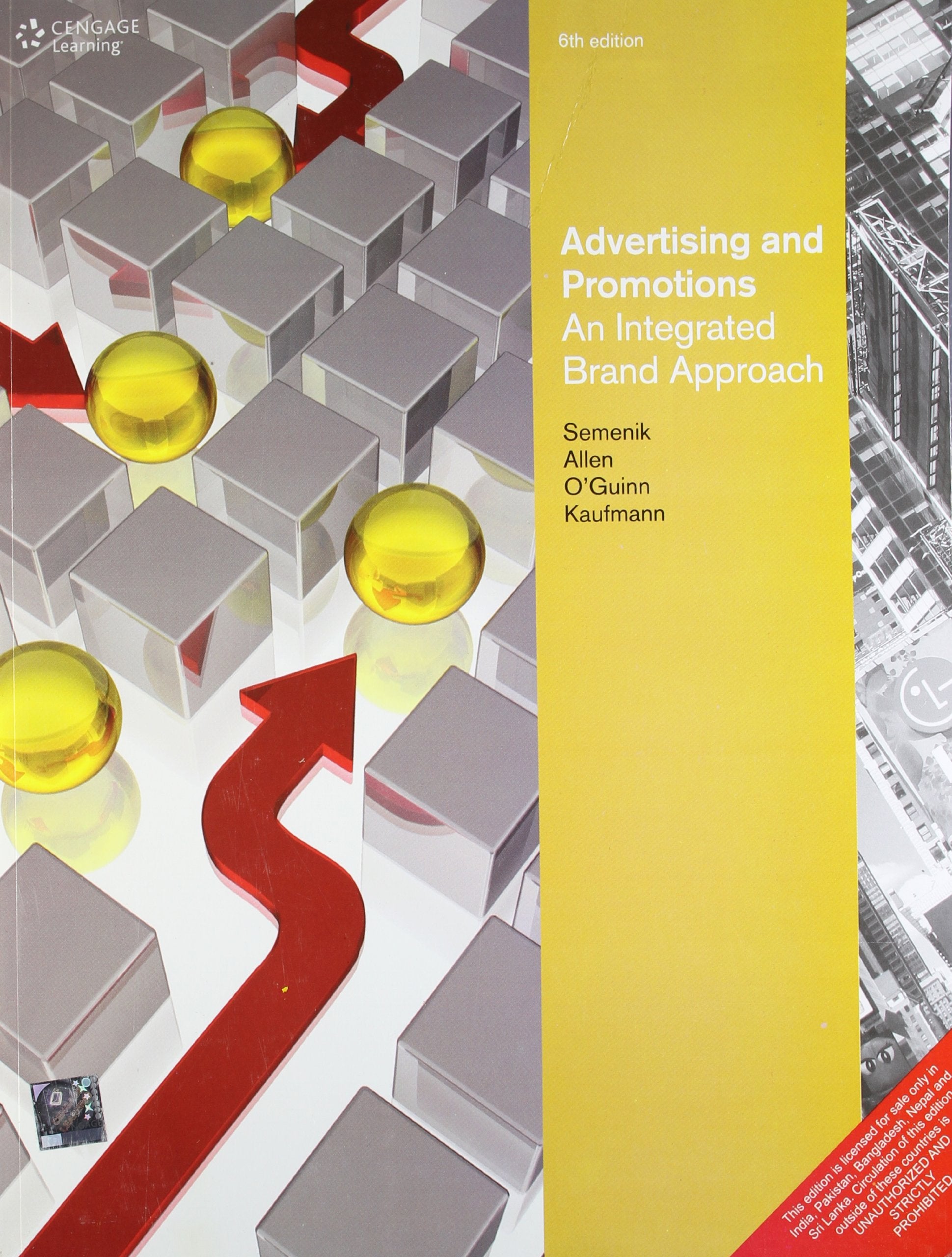 Advertising and Promotions: An Integrated Brand Approach 6/ed Business, Finance & Career