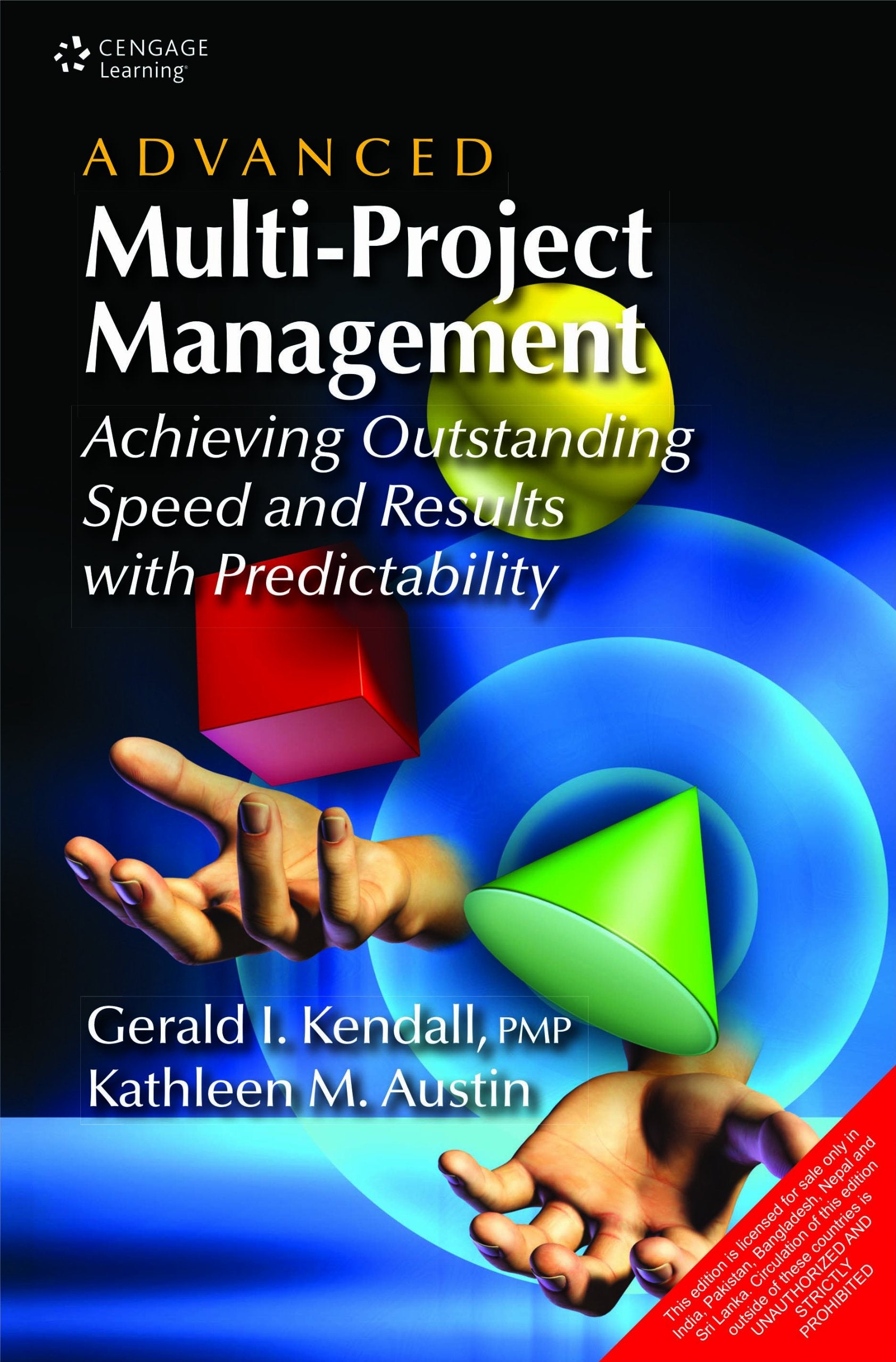 Advanced Multi-Project Management: Achieving Outstanding Speed and Results with Predictability Books