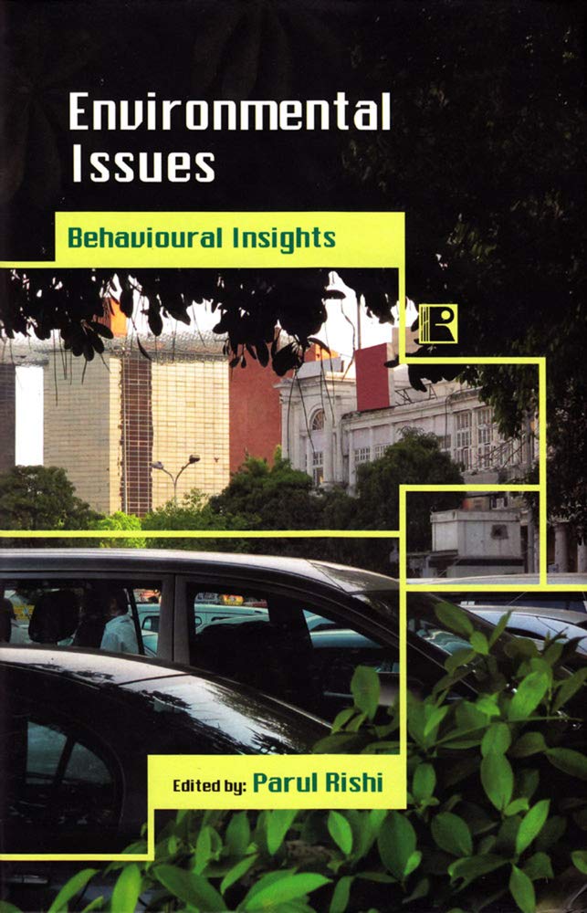 Environmental Issues: Behavioural Insights Business & Technology Books