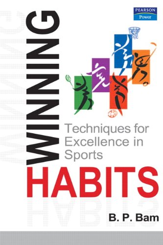 Winning Habits: Techniques for Excellence in Sports Leisure & Fun