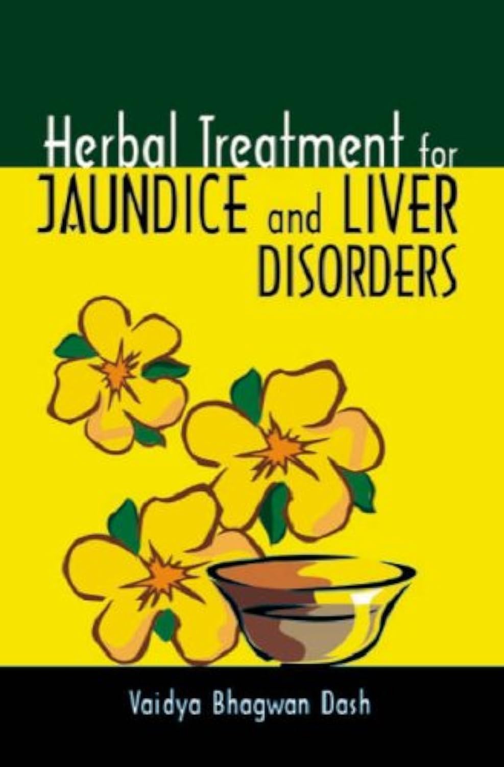 Herbal Treatment for Jaundice and Liver Disorders (Herbal Cure) Medicine