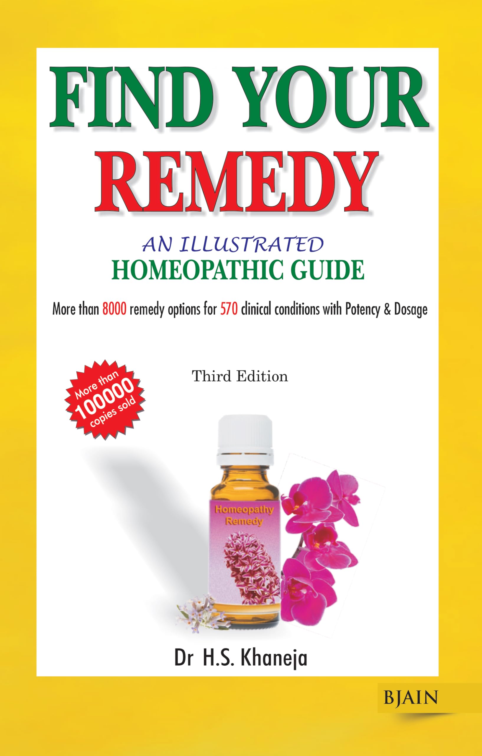 Illustrated Guide to the Homeopathic Treatment: 3rd Edition Health, Nutrition & Fitness