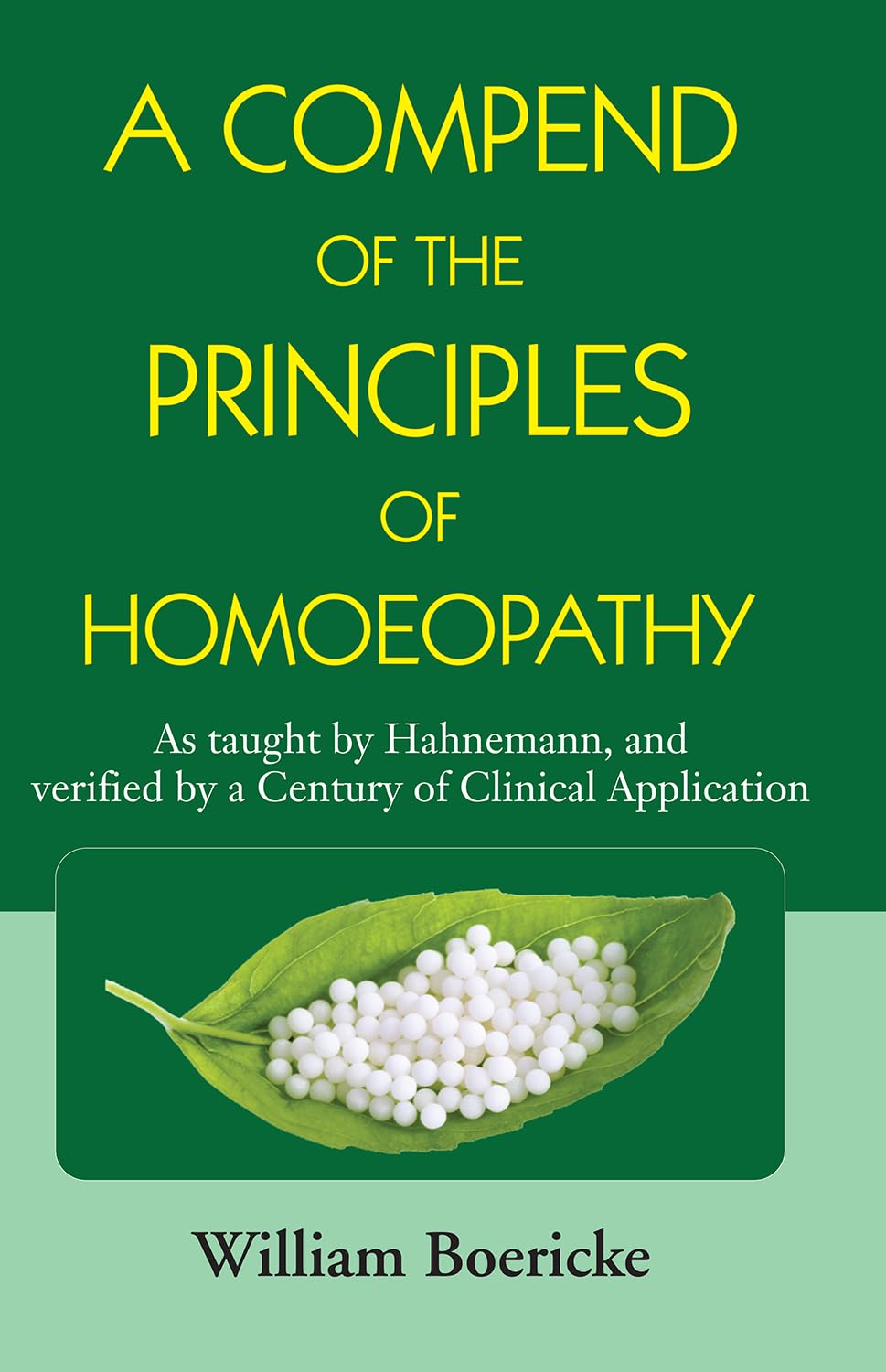 Compend of the Principles Homoeopathy Health, Nutrition & Fitness