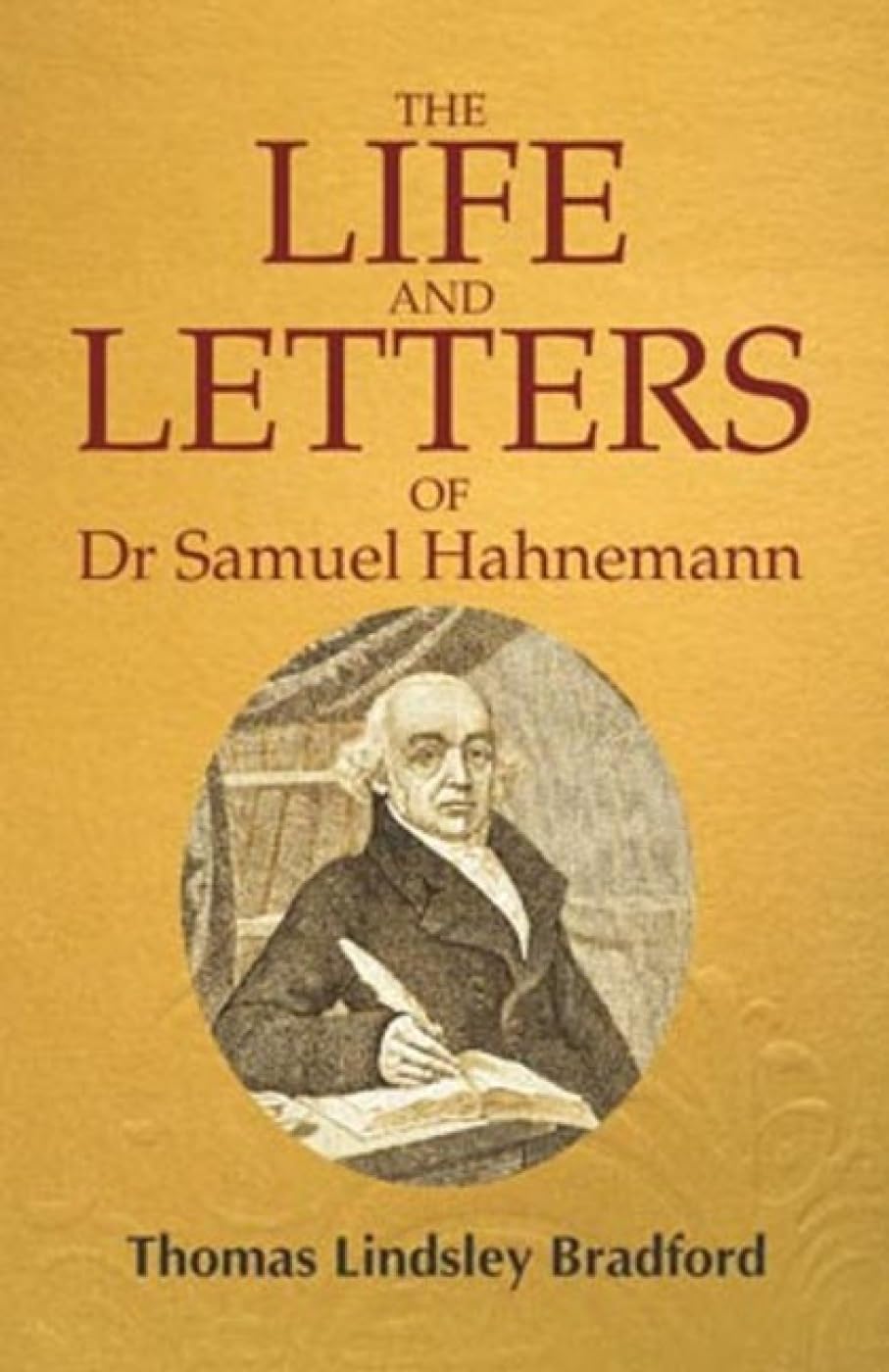 Life & Letters of Dr Samuel Hahnemann Health, Nutrition & Fitness