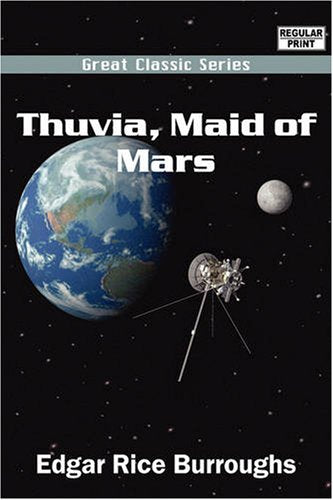 Thuvia, Maid of Mars Action & Adventure