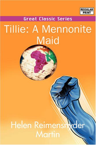 Tillie: A Mennonite Maid Action & Adventure