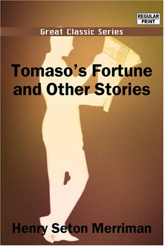 Tomaso's Fortune and Other Stories Essays & Short Stories