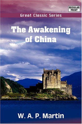 The Awakening of China Politics & History
