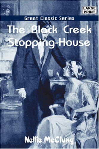 The Black Creek Stopping-house Contemporary literature