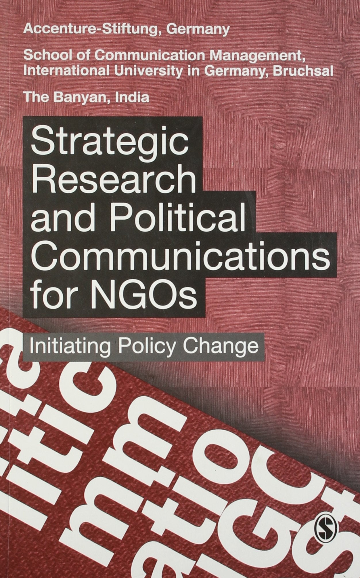 Strategic Research and Political Communication for Ngos: Initiating Policy Change Business, Finance & Career