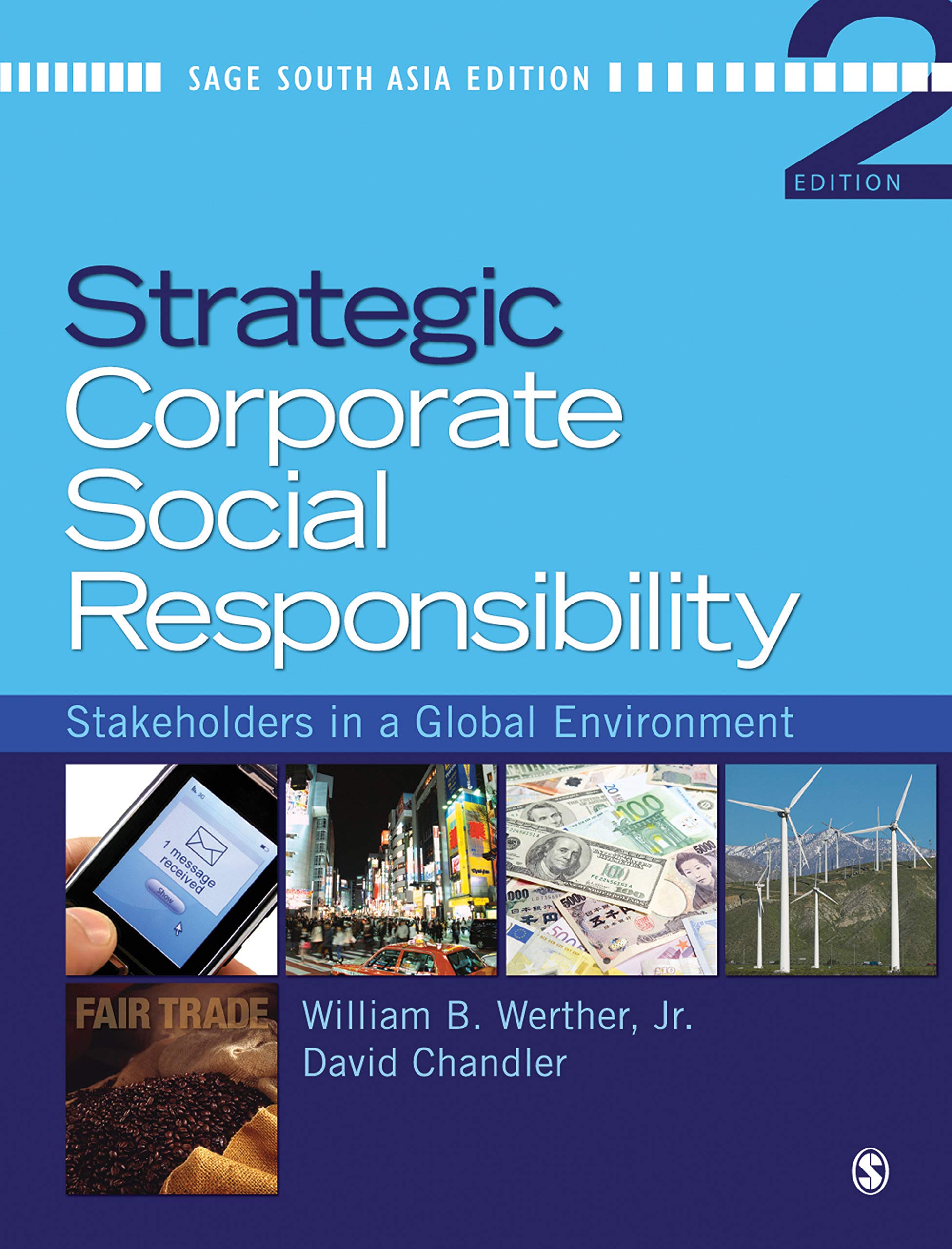 Strategic Corporate Social Responsibility: Stakeholders in a Global Environment Books
