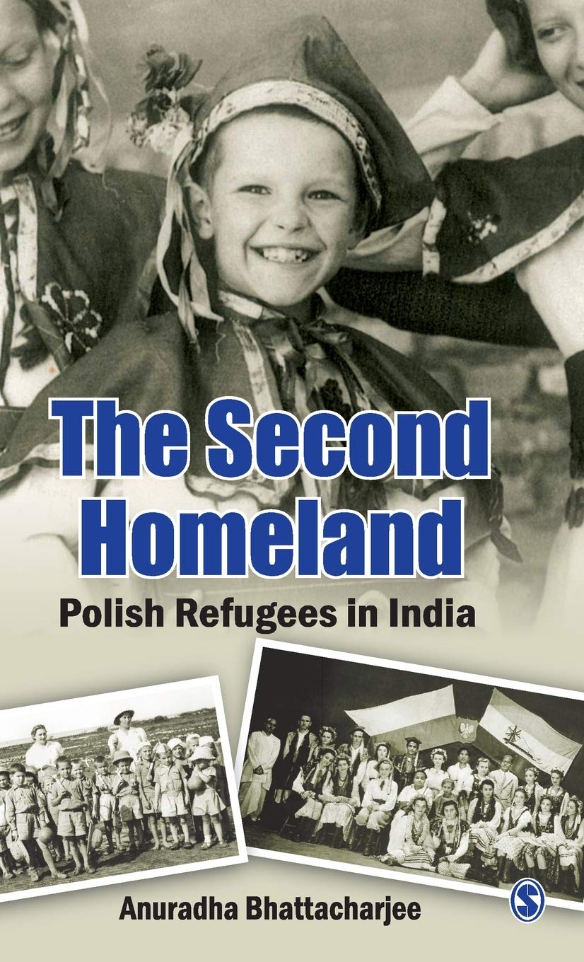 The Second Homeland: Polish Refugees in India Books