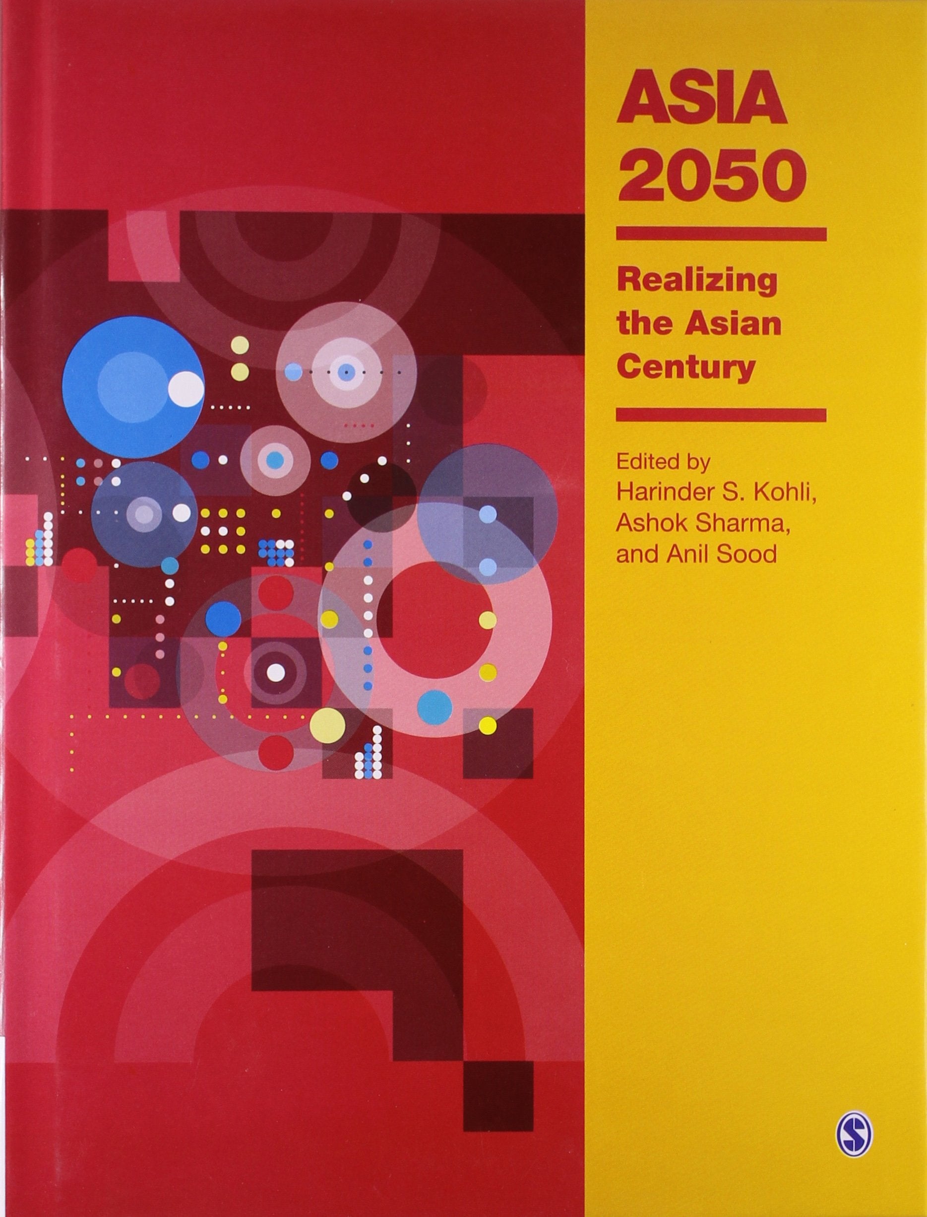 Asia 2050: Realizing the Asian Century Business, Finance & Career