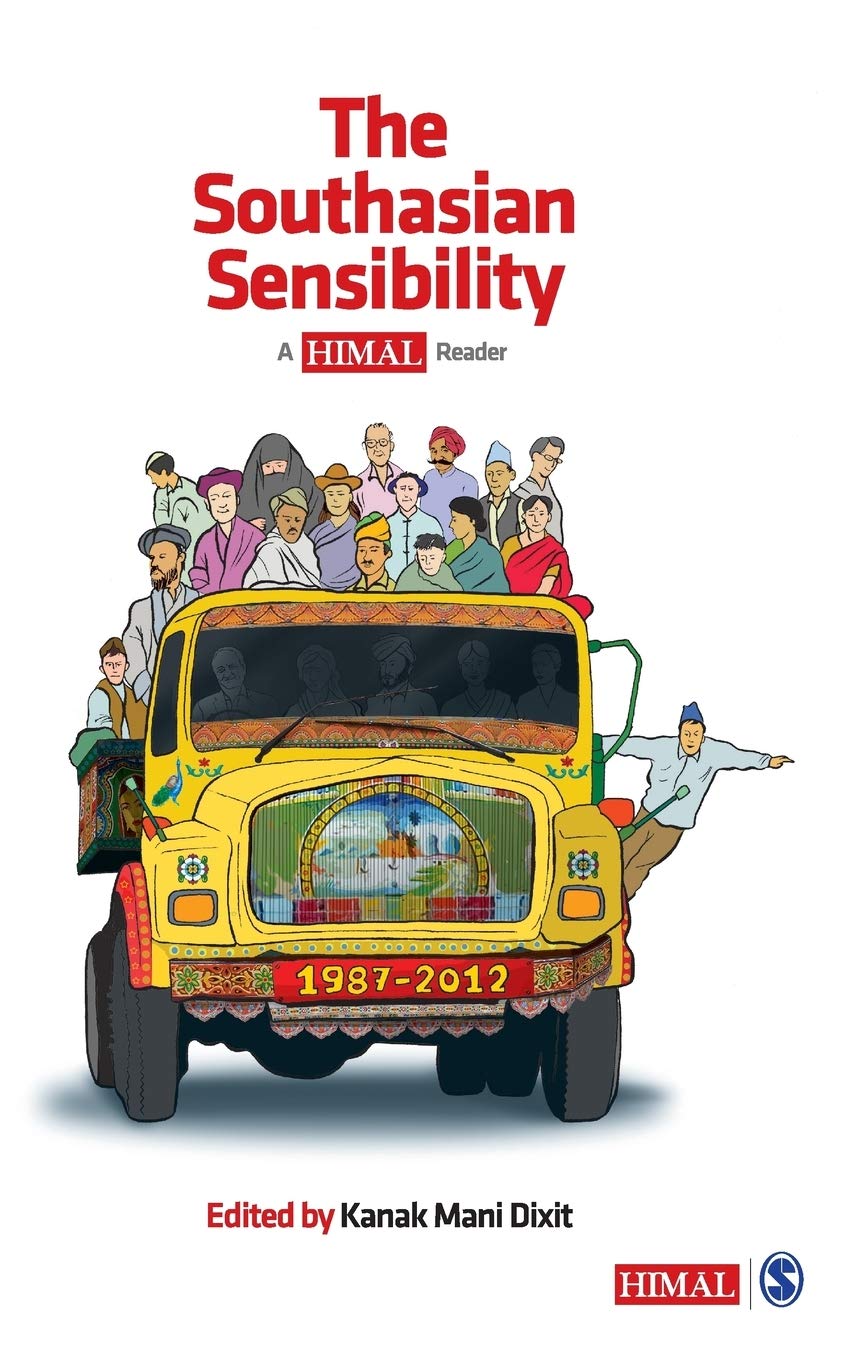 The Southasian Sensibility: A Himal Reader Social Sciences