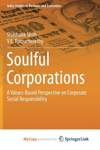 Soulful Corporations: A Values-Based Perspective on Corporate Social Responsibility Philosophy