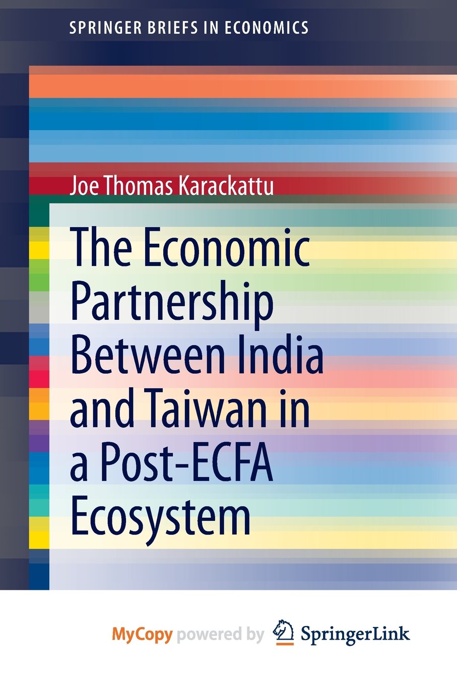 The Economic Partnership Between India and Taiwan in a Post-ECFA Ecosystem Business, Finance & Career