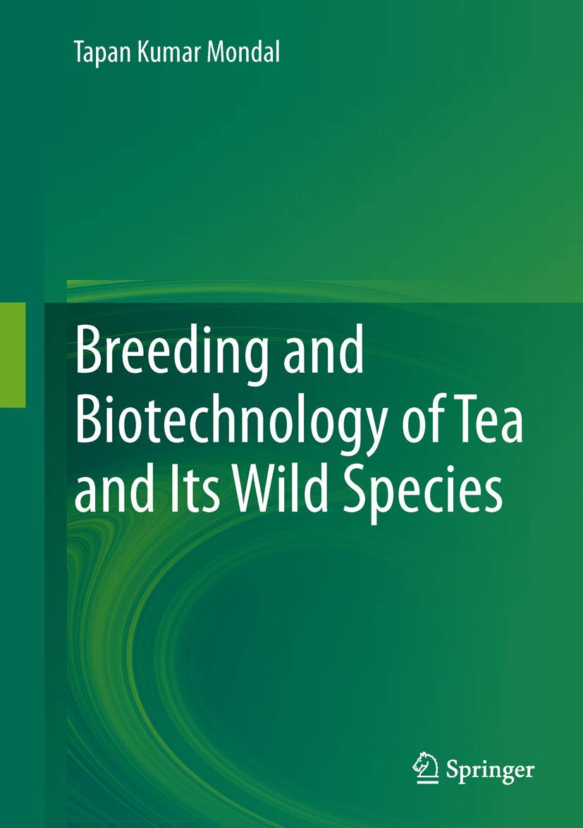 Breeding and Biotechnology of Tea and its Wild Species Business & Technology