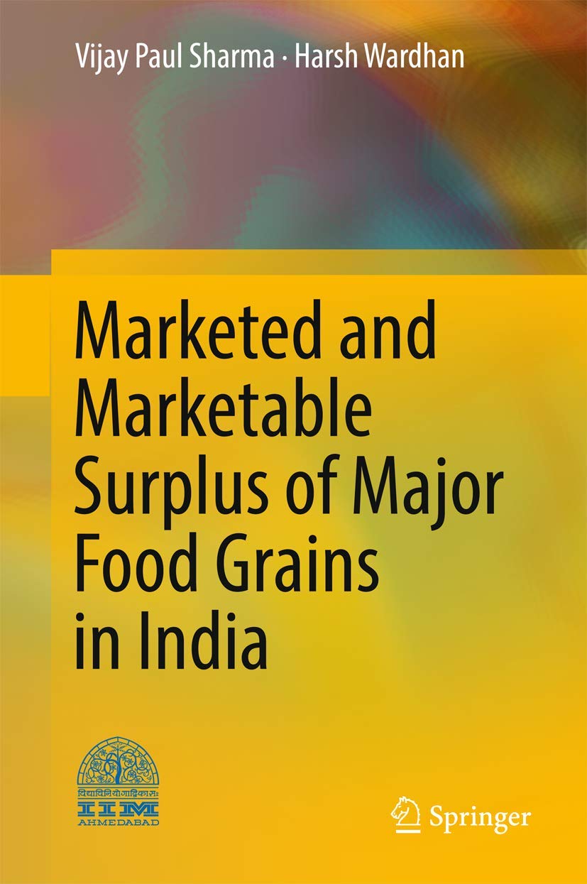 Marketed and Marketable Surplus of Major Food Grains in India Law