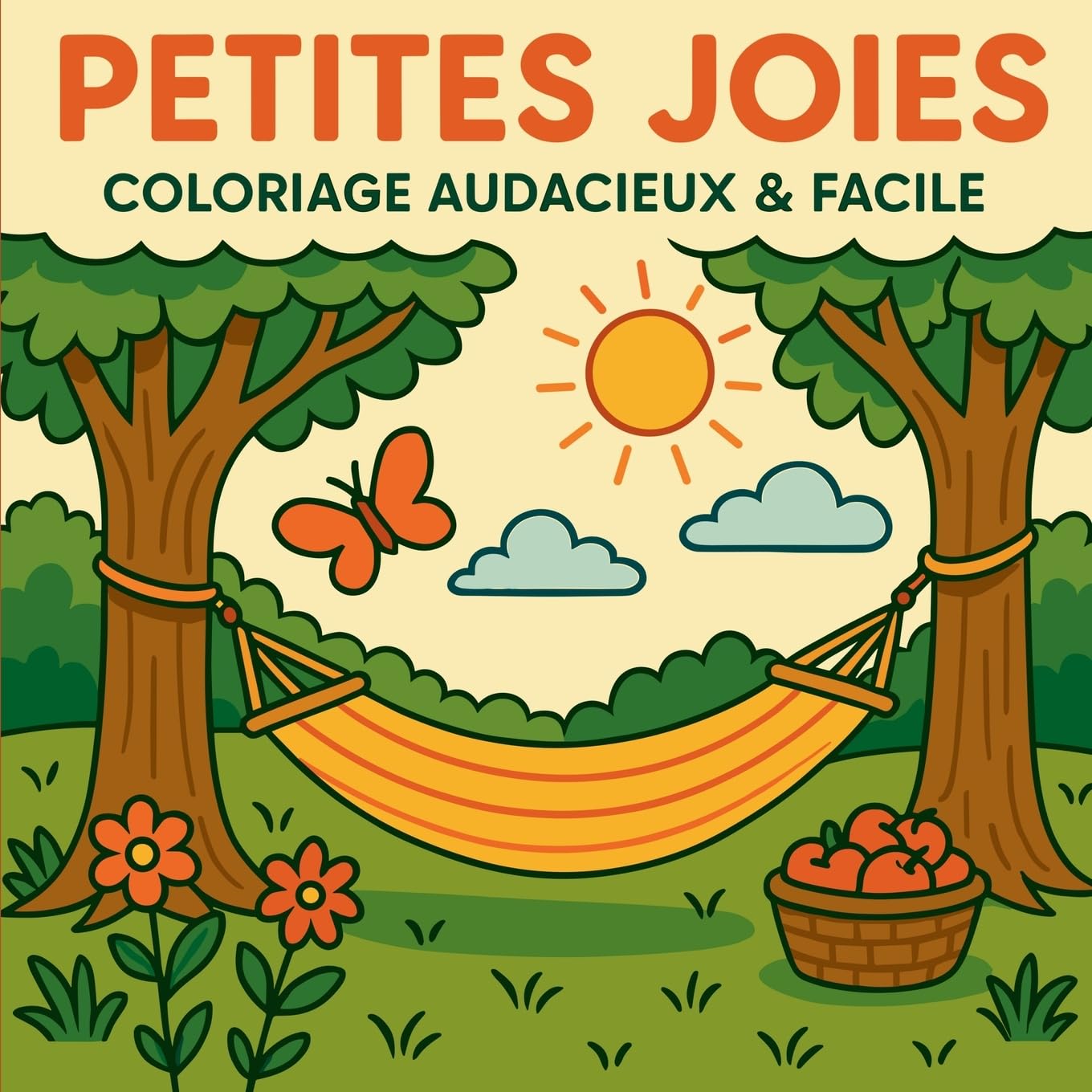 Petites Joies -Coloriage Audacieux & Facile Hobbies & Crafts