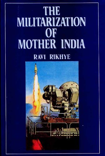 Militarization of Mother India Politics & History