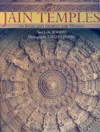 Jain Temples in India and Around the World Film, Art & Culture
