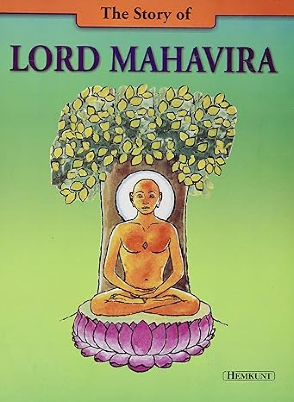 The Story of Lord Mahavira Non-fiction