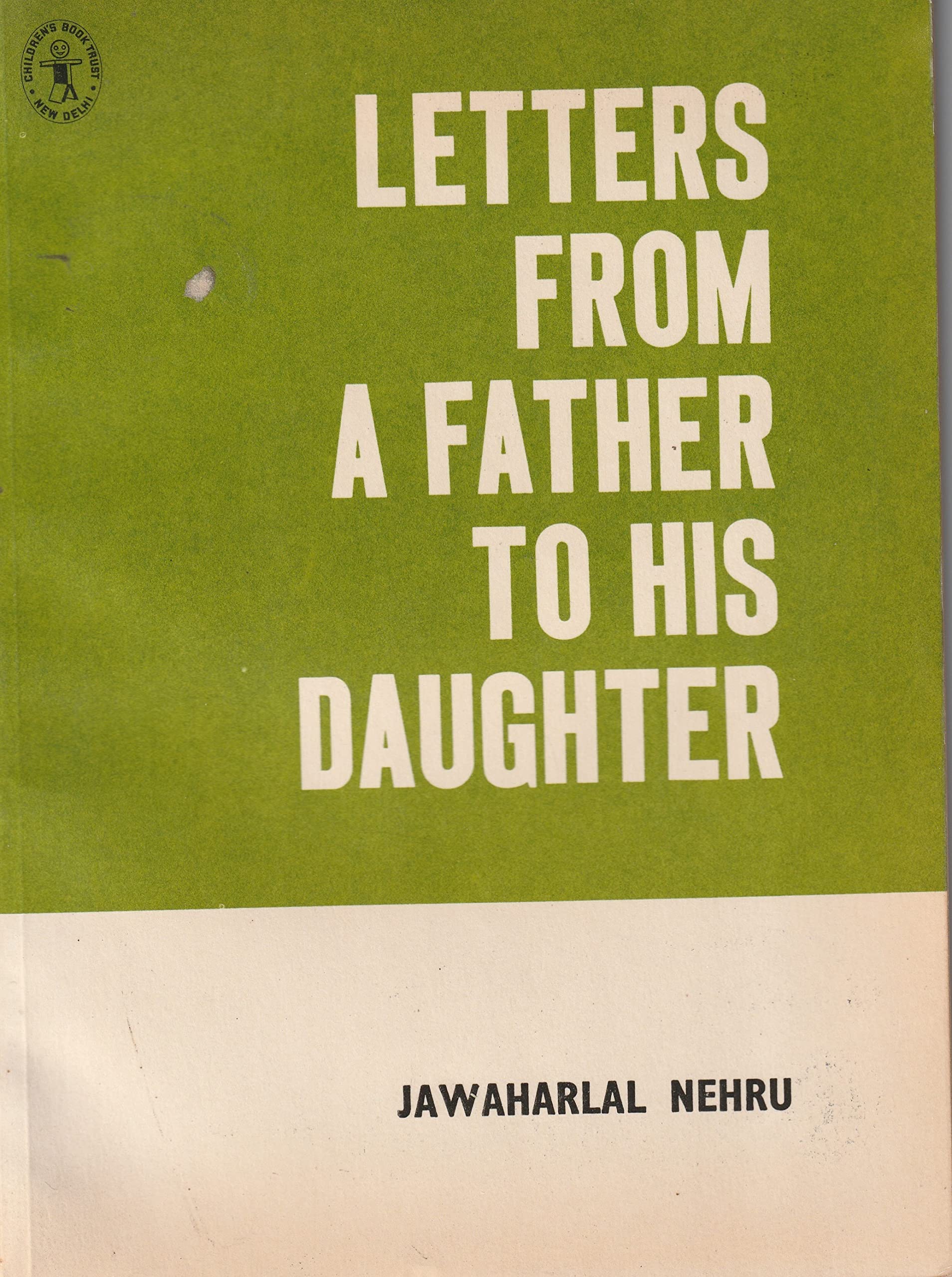 Letters from a Father to His Daughter Books